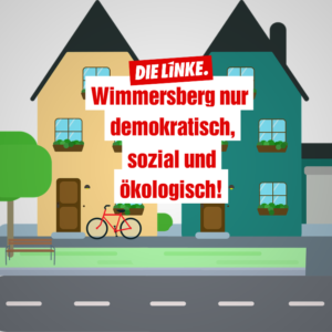 Wimmersberg demokratisch, sozial, ökologisch