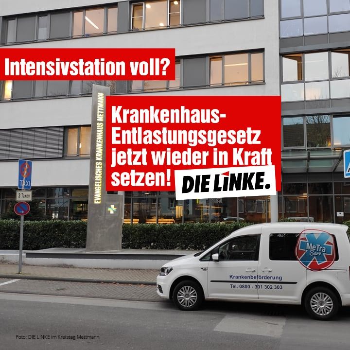 DIE LINKE im Kreistag Mettmann zur Vollbelegung des Evangelischen Krankenhaus Mettmann (EVK): Das Land muss handeln.