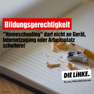 Bildungsgerechtigkeit. Holeschooling darf nicht a Gerät, Internetzugang oder Arbeitsplatz scheitern.