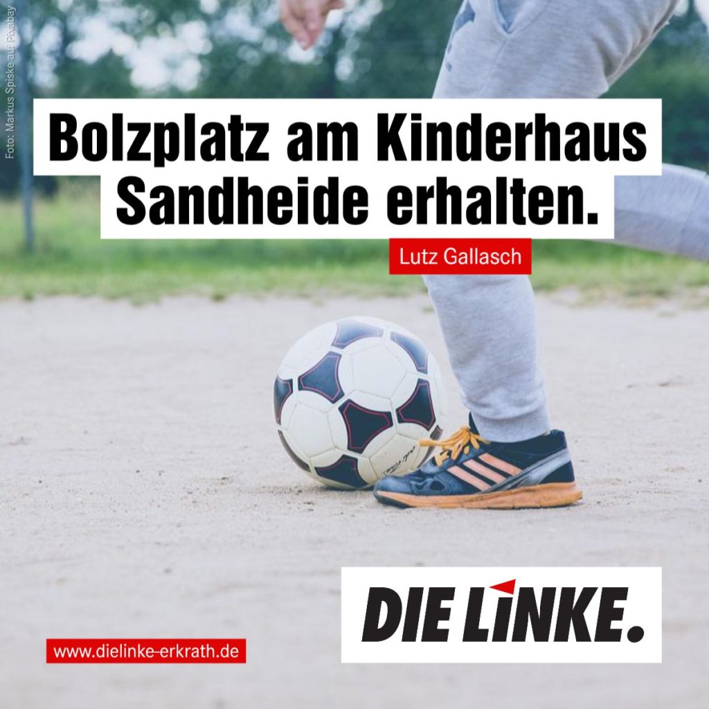 Bolzplatzkultur am Kinderhaus Sandheide erhalten